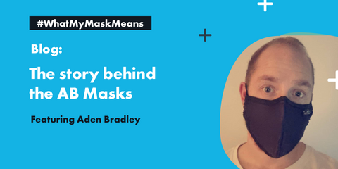 The story behind #WhatMyMaskMeans